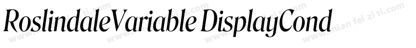 RoslindaleVariable DisplayCondensed字体转换